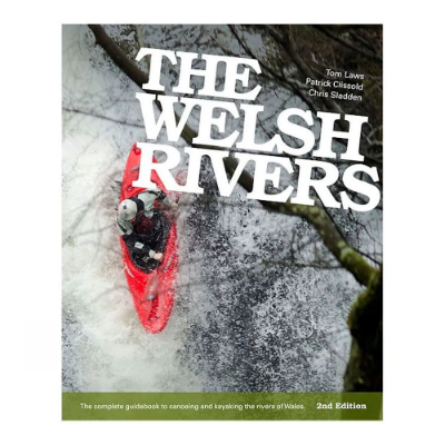 Chris Sladden Books The Welsh Rivers Chris Sladden Books The Welsh Rivers