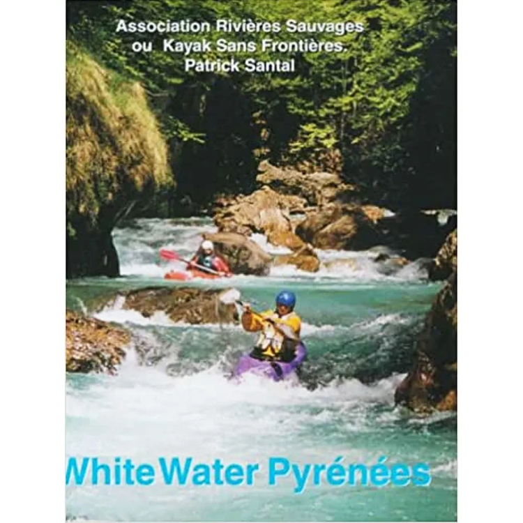 Rivers Publishing White Water Pyrenees