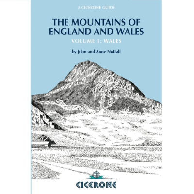 Cicerone Mountains of England & Wales: Volume 1: Wales Cicerone Mountains of England & Wales: Volume 1: Wales