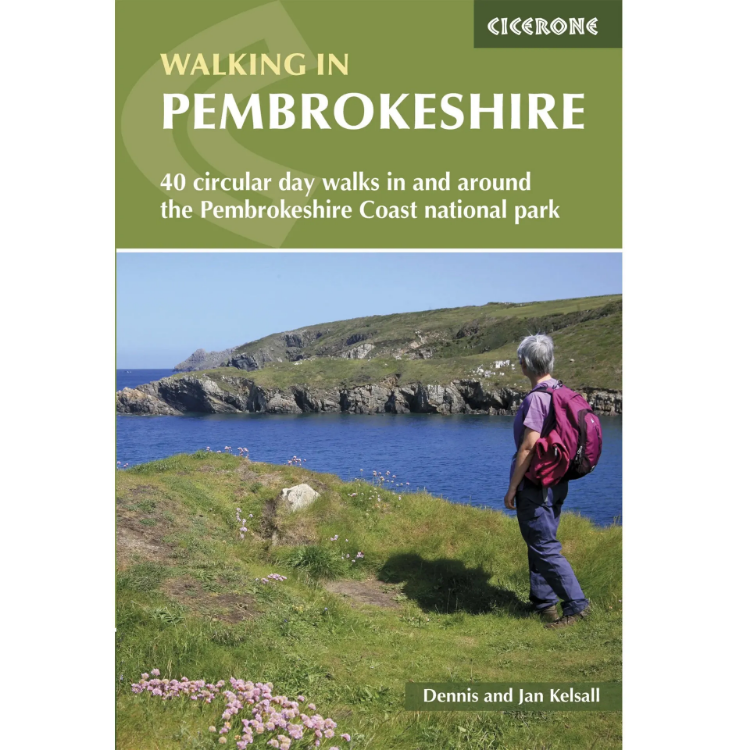 Cicerone Walking in Pembrokeshire: 40 circular day walks in and around the Pembrokeshire Coast National Park