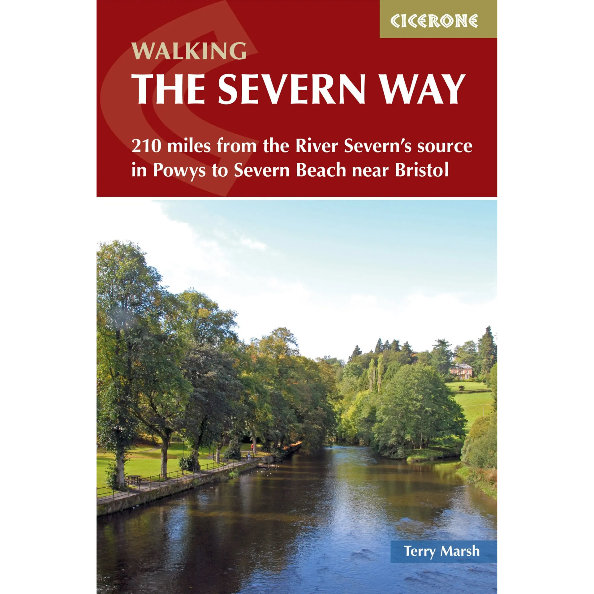 Cicerone Walking The Severn Way