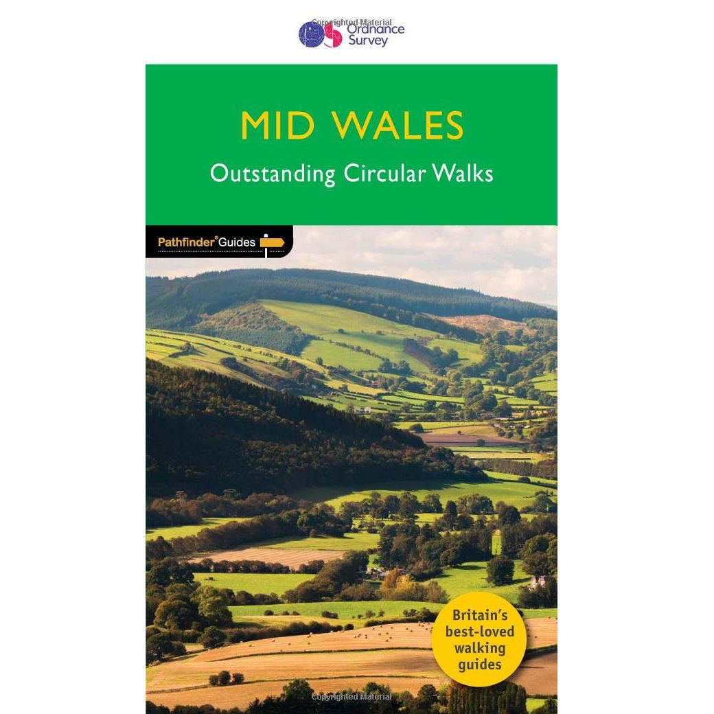 Pathfinder Mid Wales - Outstanding Circular Walks