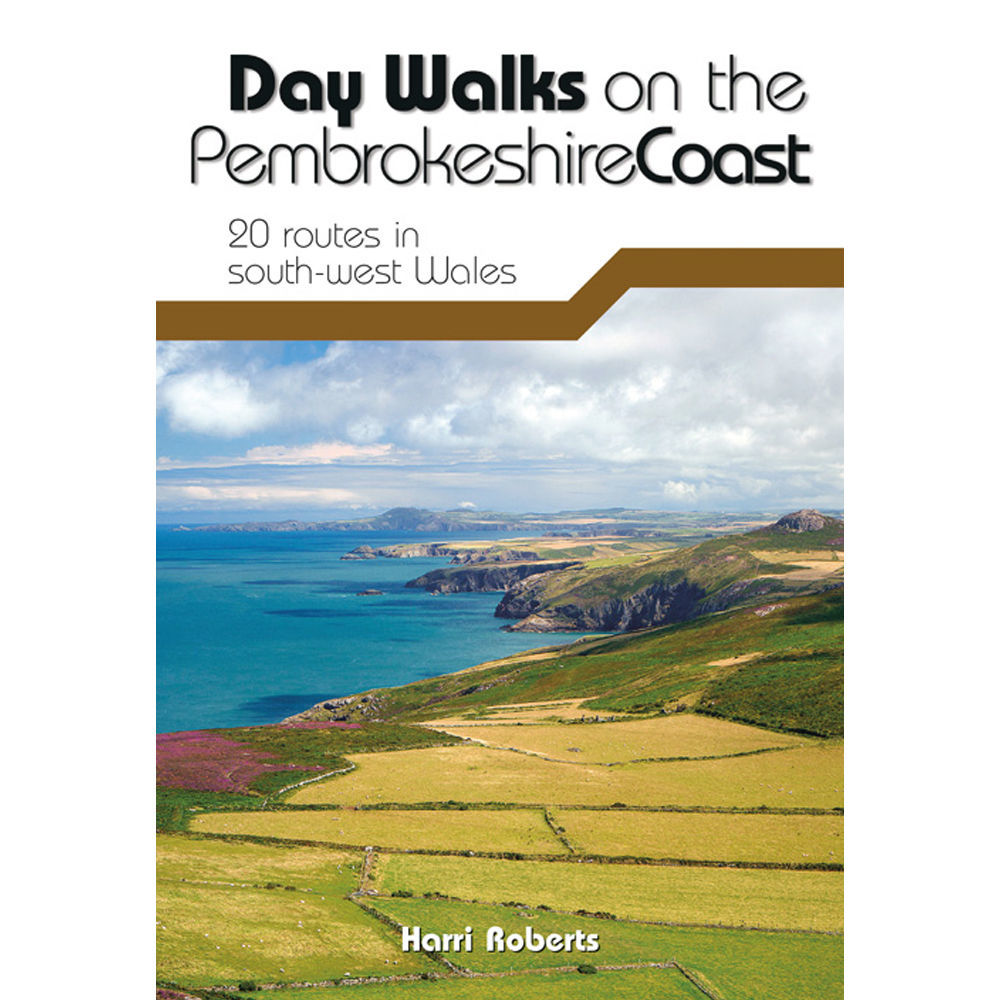 Vertebrate Publishing Day Walks on the Pembrokeshire Coast: 20 Routes in South West Wales
