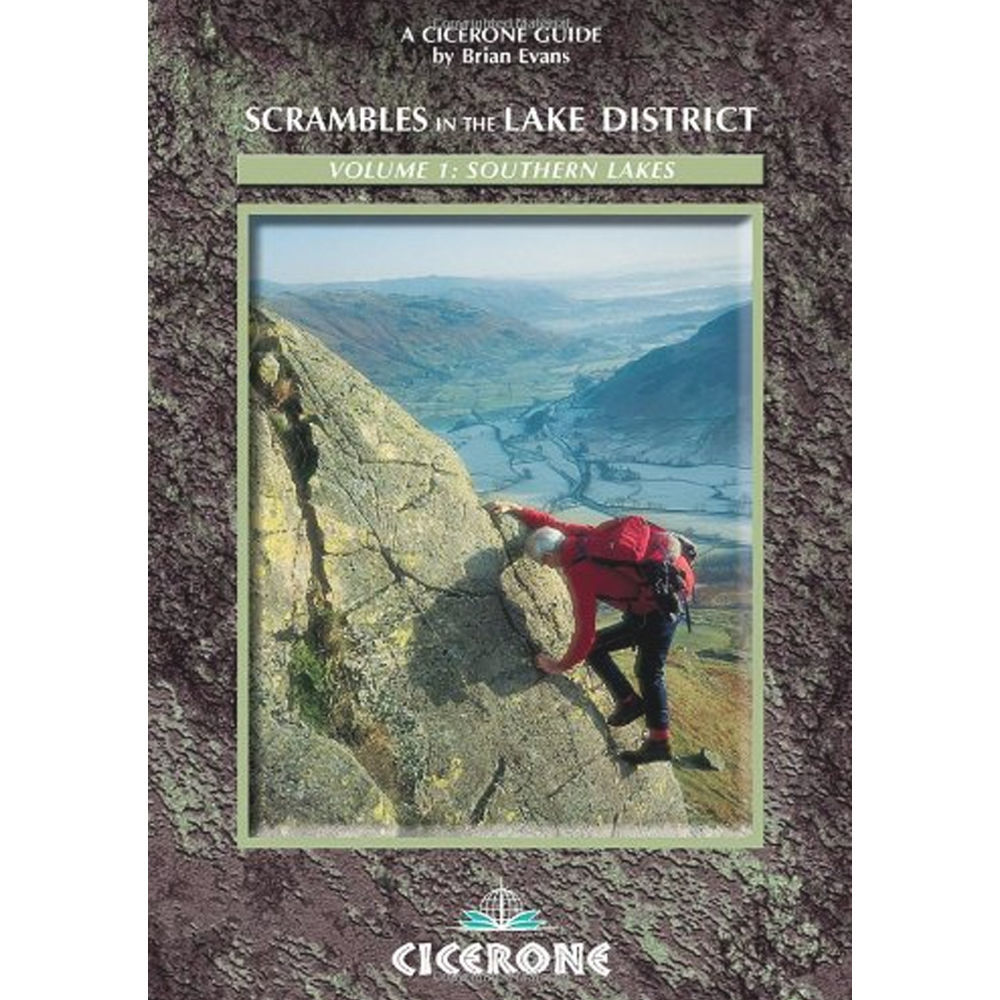 Cicerone Scrambles in the Lake District Volume 1 Southern Lakes