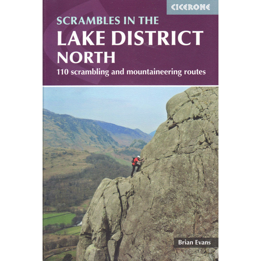 Cicerone Scrambles in the Lake District Volume 1 Northern Lakes