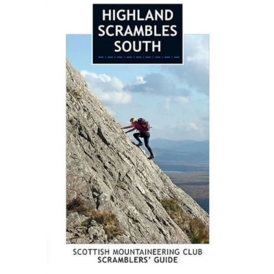 Scottish Mountaineering Trust Highland Scrambles - South Scottish Mountaineering Trust Highland Scrambles - South