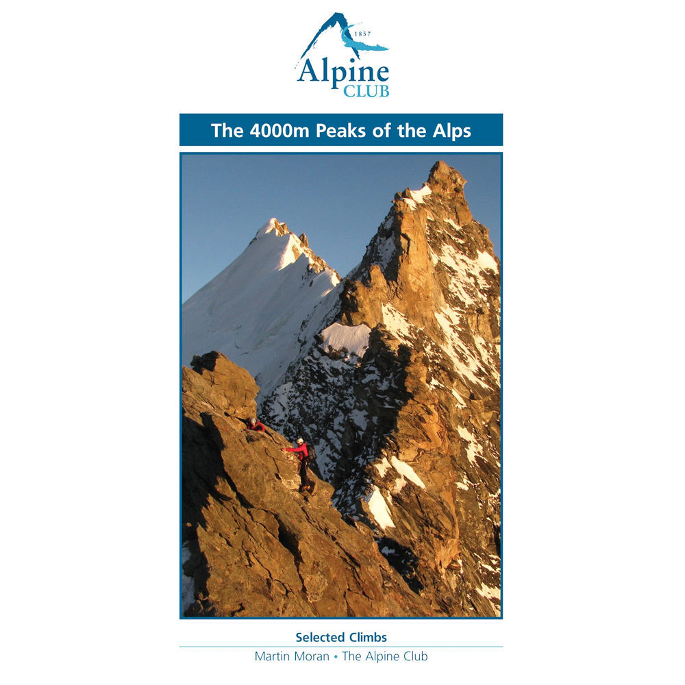 Alpine Club 4000m Peaks of the Alps - Selected Climbs