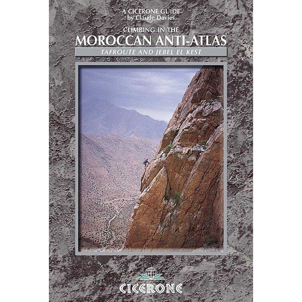 Cicerone Climbing In The Moroccan Anti-Atlas - Tafroute and Jebel El Kest