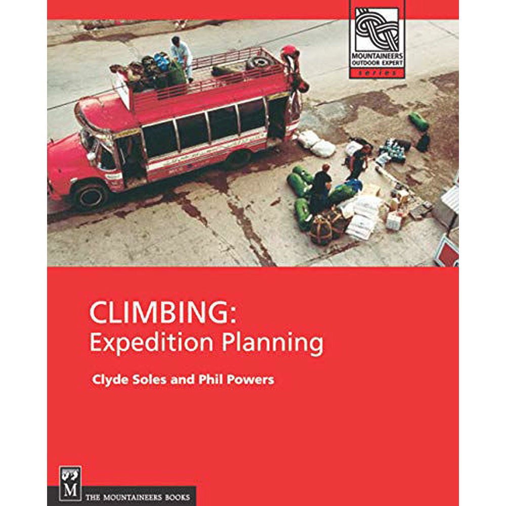 Mountaineers Books Climbing: Expedition Planning