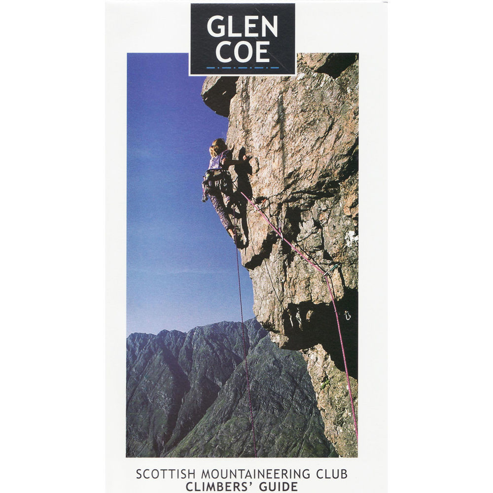 Scottish Mountaineering Club Glen Coe: Rock and Ice Climbs