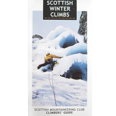 Scottish Mountaineering Club Scottish Winter Climbs Scottish Mountaineering Club Scottish Winter Climbs