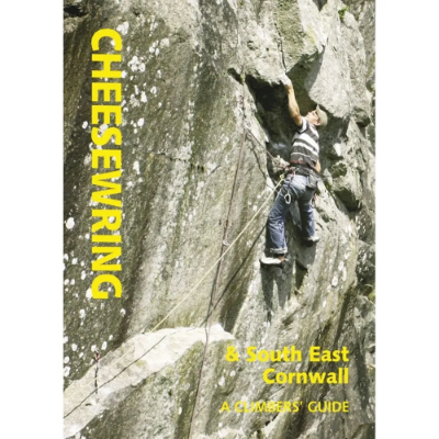 St Ives Publishing Cheesewring and South East Cornwall - A Climber's Guide St Ives Publishing Cheesewring and South East Cornwall - A Climber's Guide