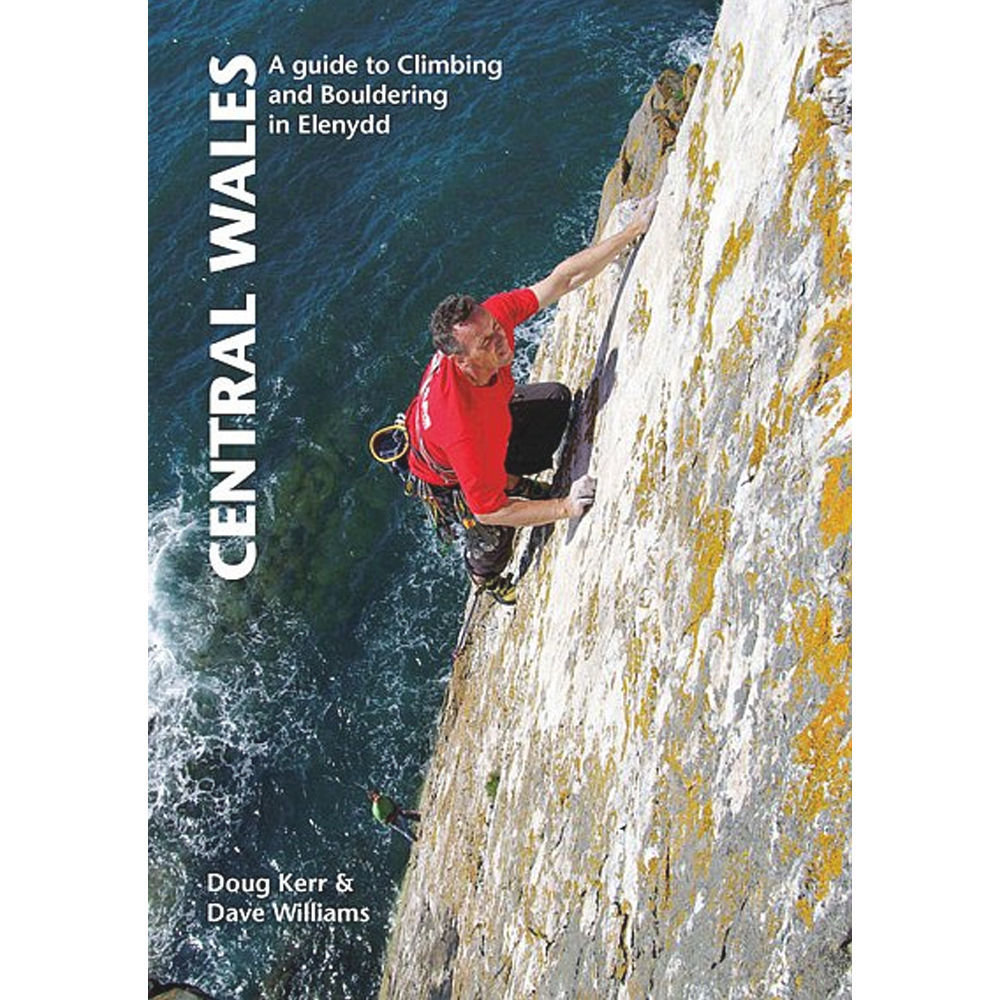 Steep Stone Central Wales - A guide to Climbing and Bouldering in Elenydd