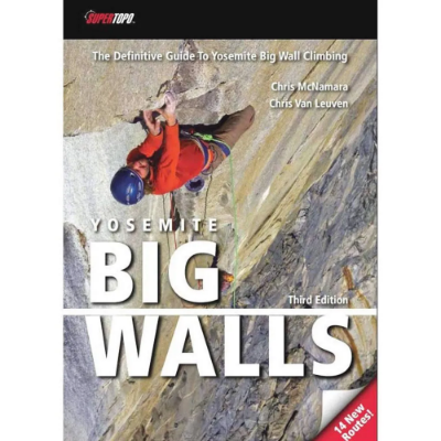 Supertopo Yosemite Big Walls Supertopo Yosemite Big Walls