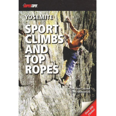 Supertopo Yosemite Sports Climbs & Top Ropes Supertopo Yosemite Sports Climbs & Top Ropes