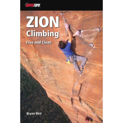 Supertopo Zion Climbing: Free & Clean Supertopo Zion Climbing: Free & Clean