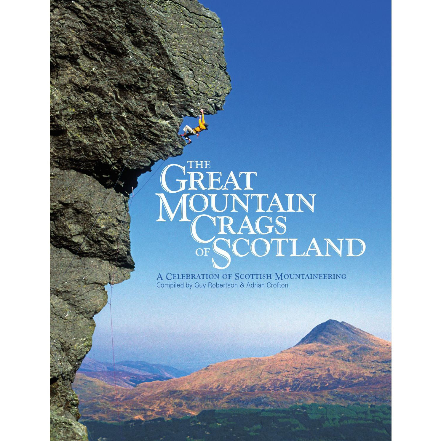 Vertebrate Publishing The Great Mountain Crags of Scotland