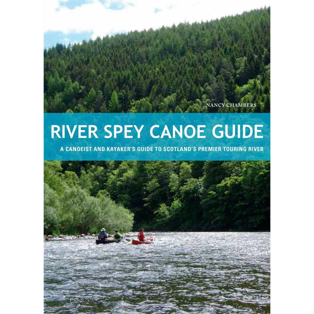 Pesda Press River Spey Canoe Guide