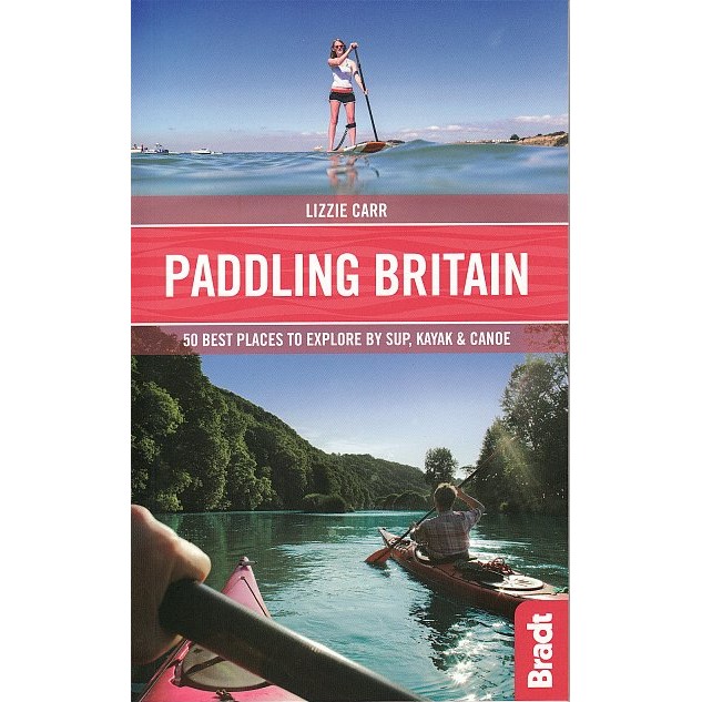 Paddling Britain by Lizzie Carr 