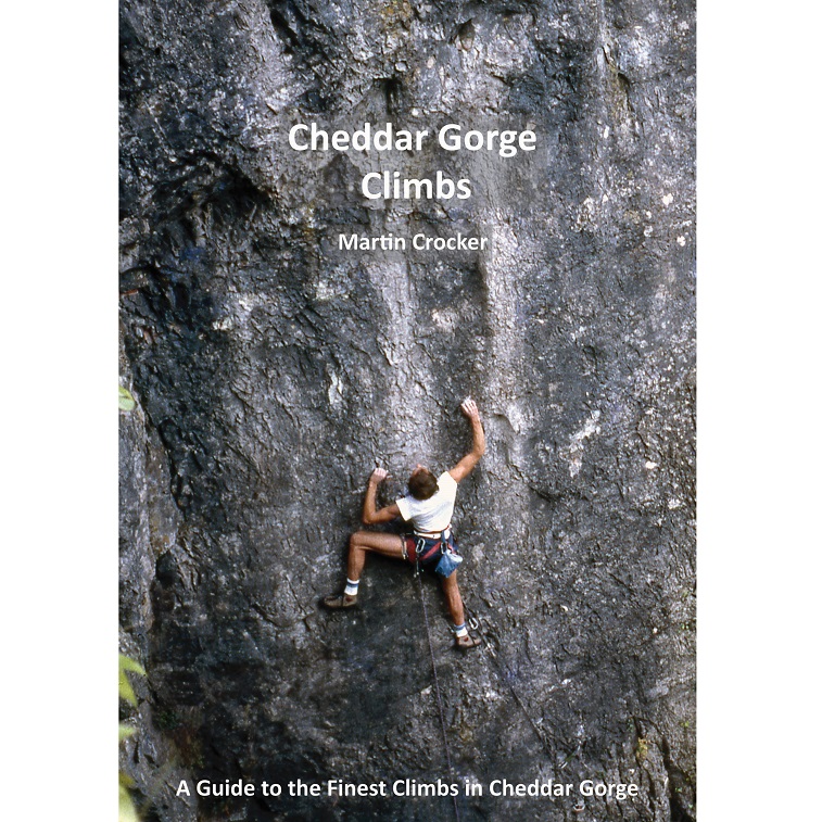 Martin Crocker Cheddar Gorge Climbs