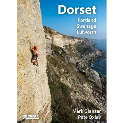 Rockfax Dorset - Portland, Lulworth, Swanage Rockfax Dorset - Portland, Lulworth, Swanage