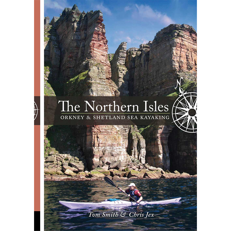 Pesda Press The Northern Isles, Orkney & Shetland Sea Kayaking