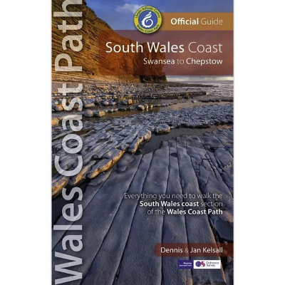 Northern Eye Books South Wales Coast - Swansea to Chepstow: Wales Coast Path Official Guide Northern Eye Books South Wales Coast - Swansea to Chepstow: Wales Coast Path Official Guide