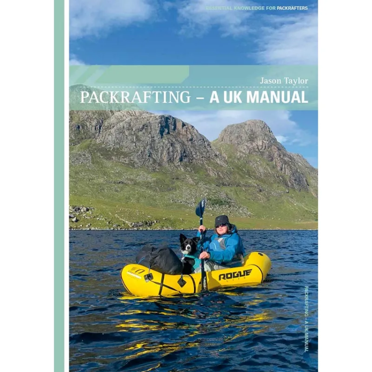 Pesda Press Packrafting - A UK Manual