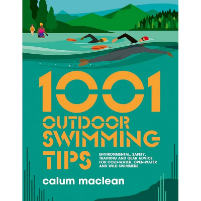 Vertebrate Publishing 1001 Outdoor Swimming Tips Vertebrate Publishing 1001 Outdoor Swimming Tips