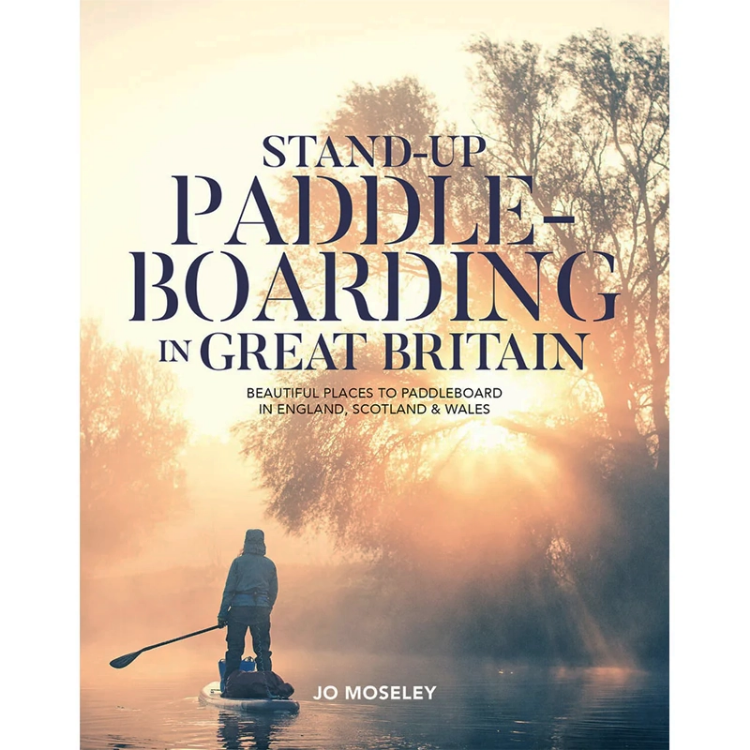 Vertebrate Publishing Stand-up Paddleboarding in Great Britain